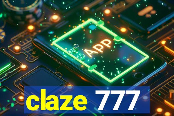 claze 777